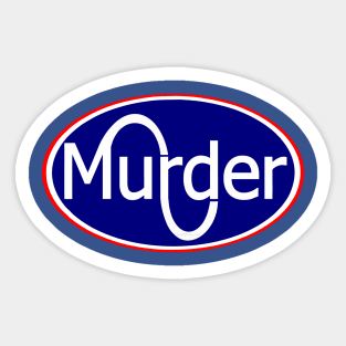 Murder Sticker